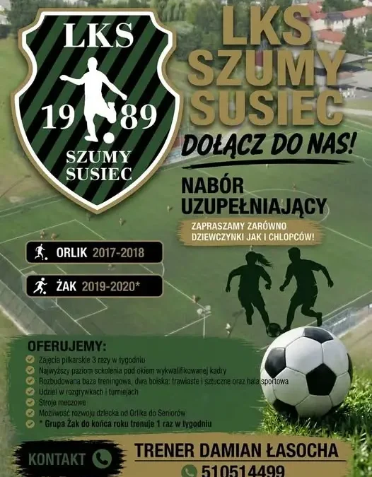 LKS Szumy Susiec ogłasza nabór uzupełniający do drużyn młodzieżowych