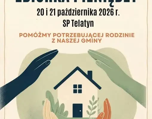 Telatyn: zbiórka charytatywna dla rodziny z gminy w dniach 20-21 października