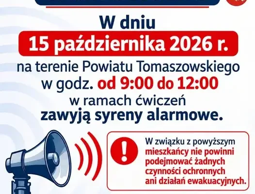 Syreny alarmowe zawyją w Powiecie Tomaszowskim – ćwiczenia 15 października