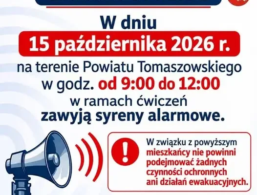 Powiat Tomaszowski: syreny alarmowe zawyją w ramach ćwiczeń