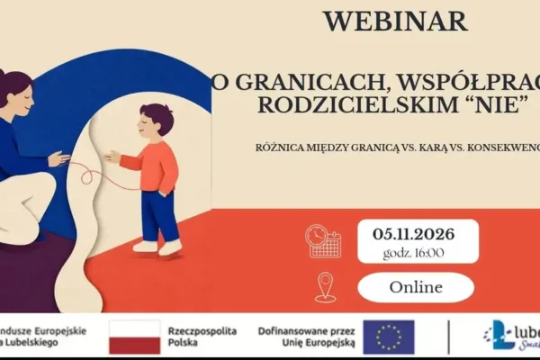 Webinar o granicach, współpracy i rodzicielskim „nie” – 5 listopada online