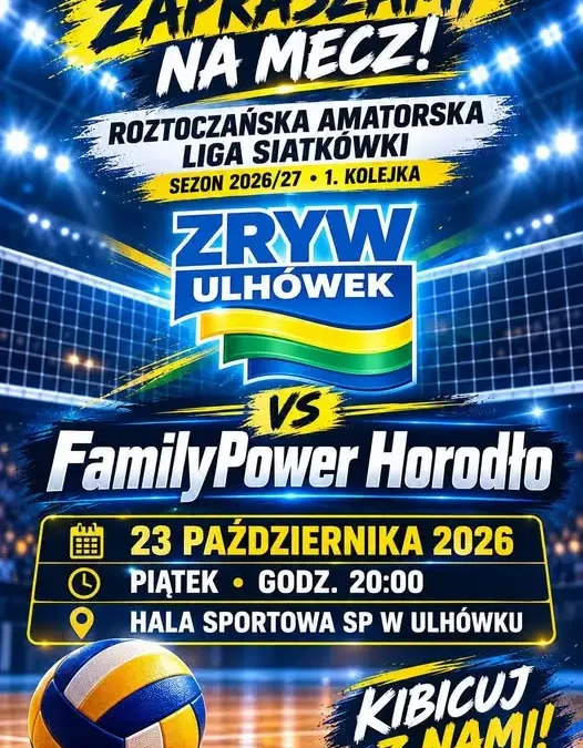 Start sezonu siatkarskiego w Ulhówku – pierwszy mecz już w piątek