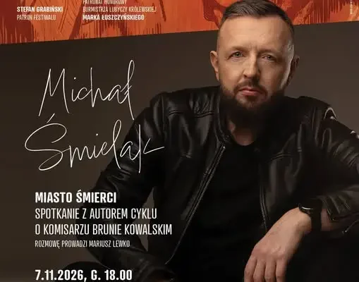Michał Śmielak, autor kryminałów, spotka się z czytelnikami w Lubyczy Królewskiej
