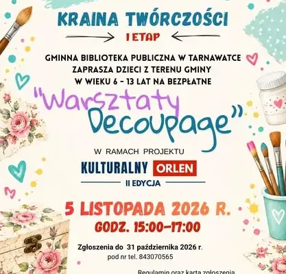 Bezpłatne warsztaty decoupage dla dzieci w Gminnej Bibliotece Publicznej w Tarnawatce